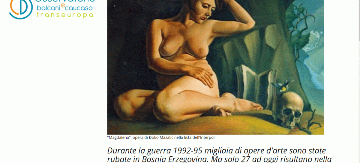FROM MEDIA: Opere d'arte rubate: il saccheggio della Bosnia Erzegovina (FRA)