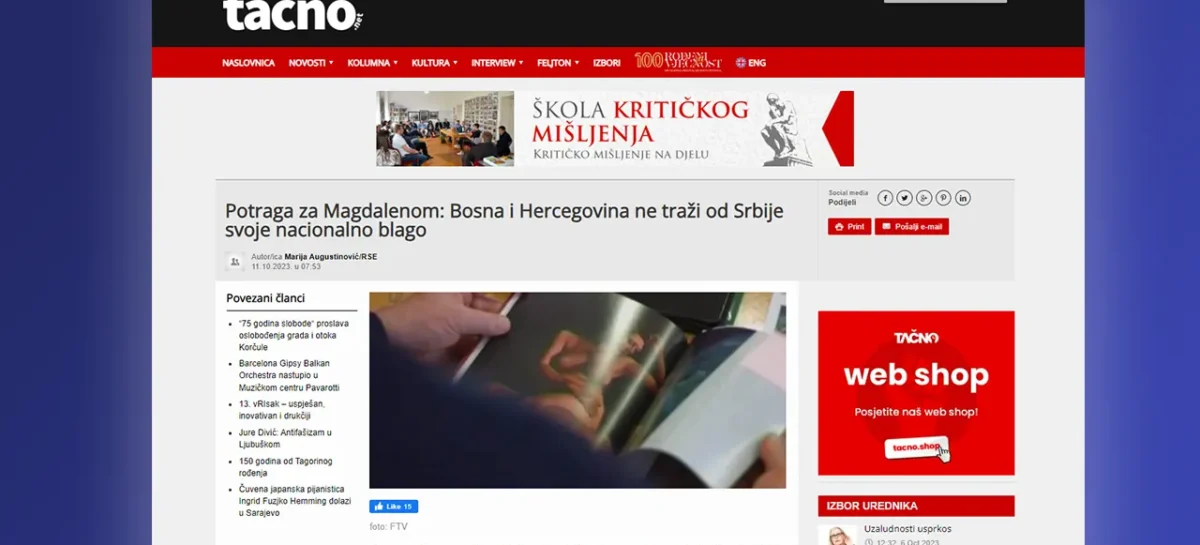 TAČNO.NET: Potraga za Magdalenom: Bosna i Hercegovina ne traži od Srbije svoje nacionalno blago
