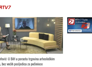 RTV 7: Jusufović: U BiH u porastu trgovina arheološkim iskopinama, bez većih posljedica za počinioce (VIDEO)