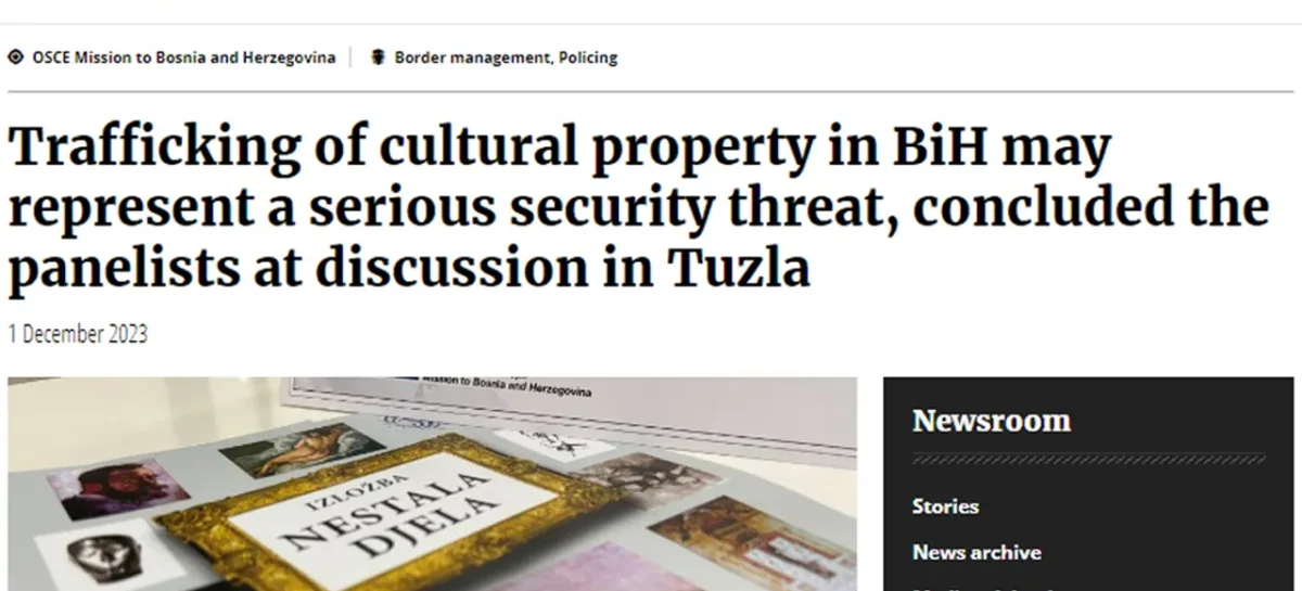 OSCE.org: Trafficking of cultural property in BiH may represent a serious security threat, concluded the panelists at discussion in Tuzla