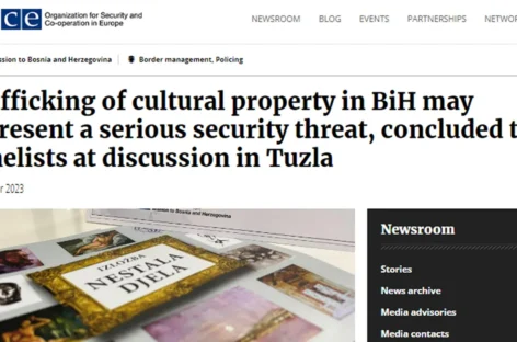 OSCE.org: Trafficking of cultural property in BiH may represent a serious security threat, concluded the panelists at discussion in Tuzla