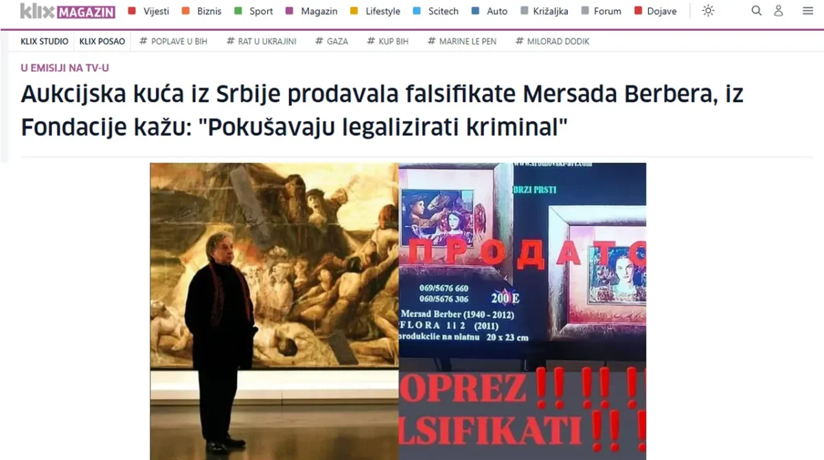 KLIX.BA: Aukcijska kuća iz Srbije prodavala falsifikate Mersada Berbera, iz Fondacije kažu: “Pokušavaju legalizirati kriminal”
