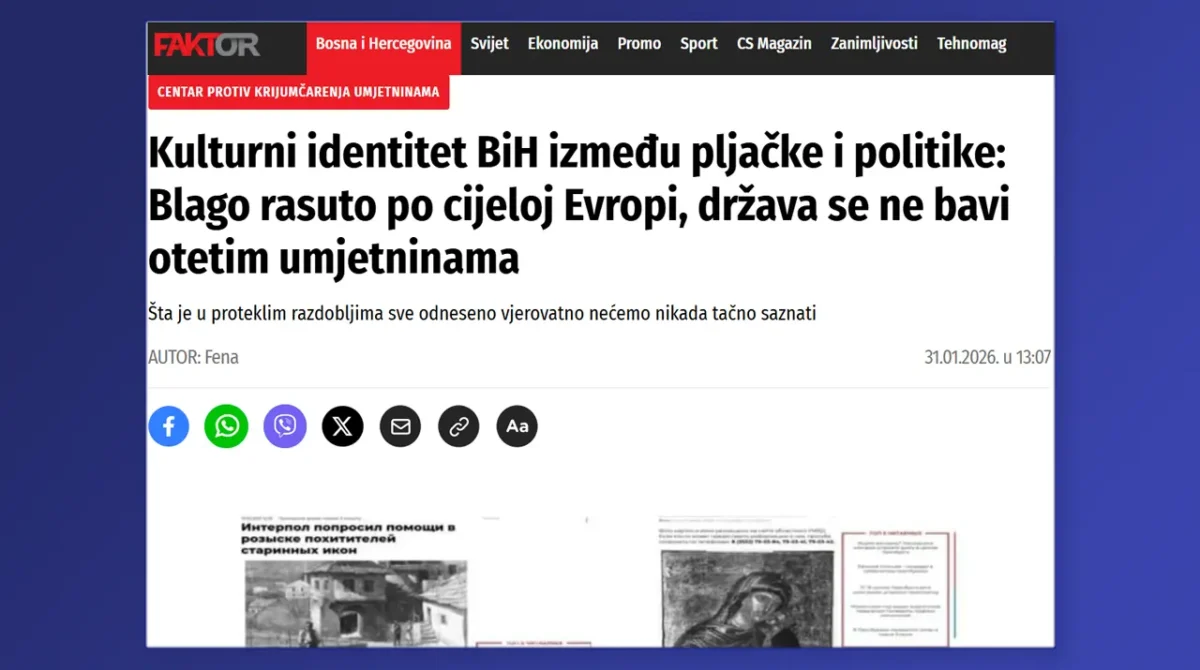 Faktor.ba: Kulturni identitet BiH između pljačke i politike: Blago rasuto po cijeloj Evropi, država se ne bavi otetim umjetninama